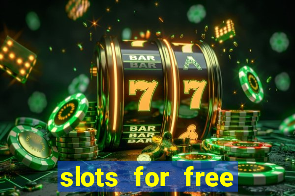 slots for free with bonus