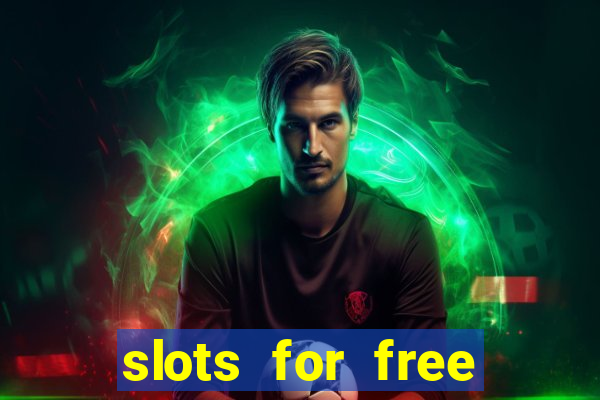 slots for free with bonus