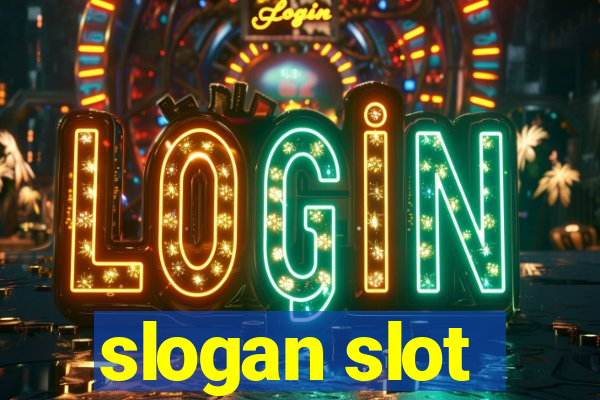 slogan slot