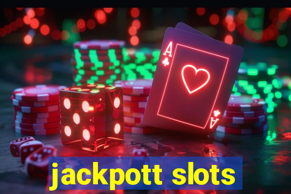 jackpott slots