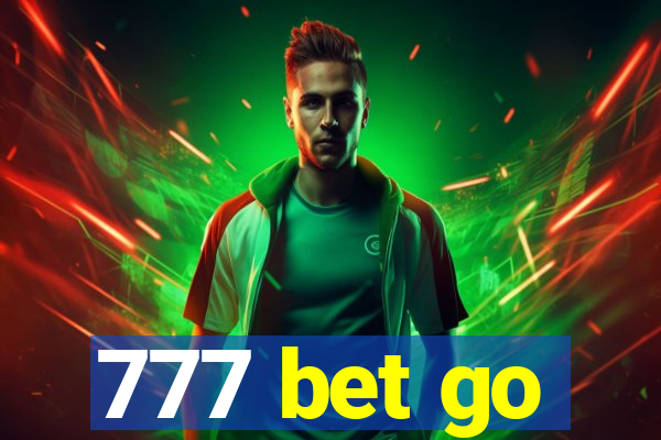 777 bet go