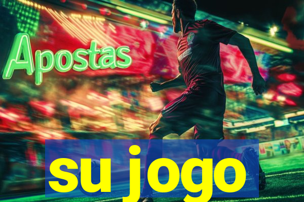 su jogo