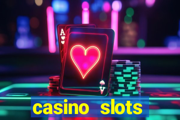 casino slots games-vegas slot