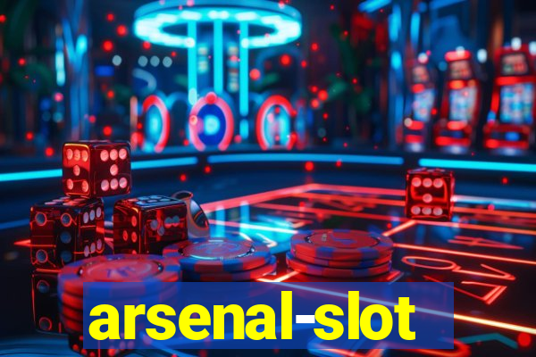 arsenal-slot