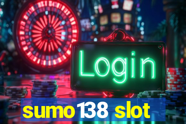 sumo138 slot