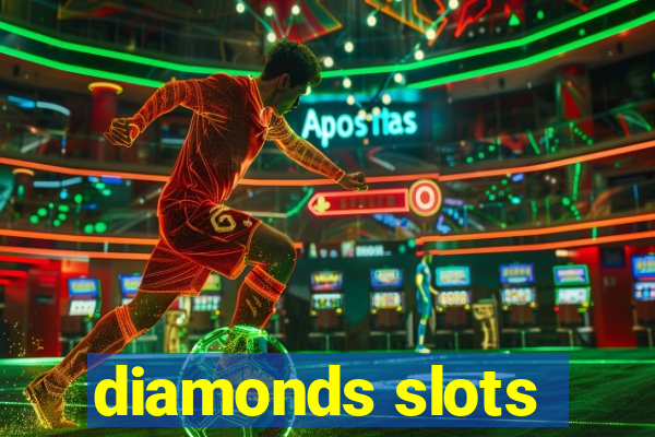 diamonds slots