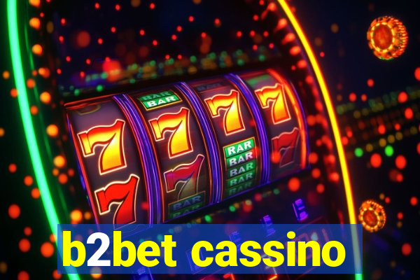 b2bet cassino