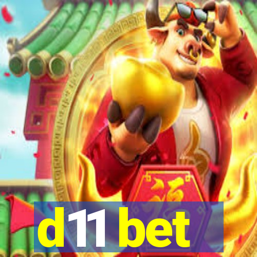 d11 bet