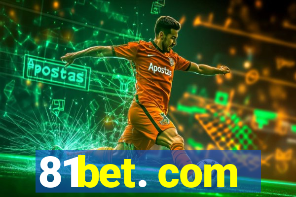 81bet. com