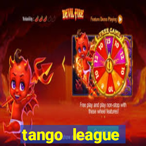 tango league hospitality rio