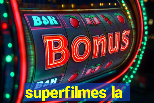 superfilmes la