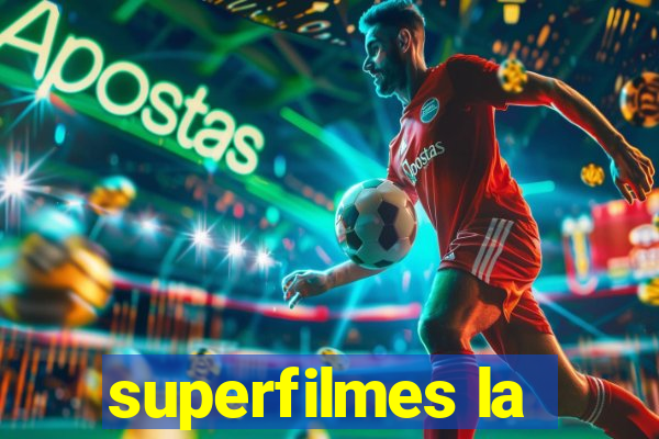 superfilmes la