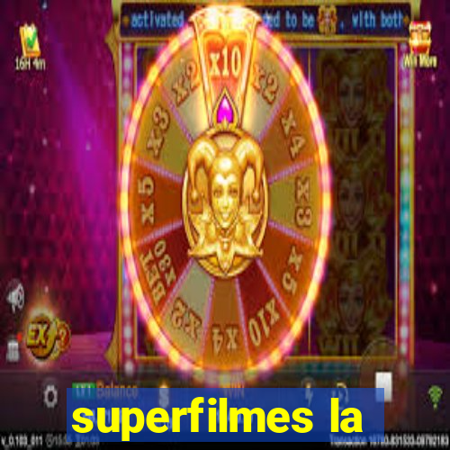 superfilmes la