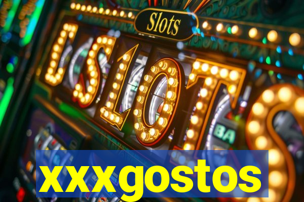 xxxgostos