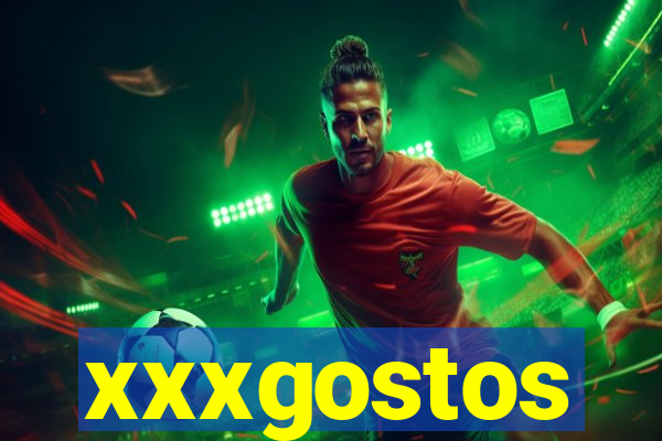 xxxgostos