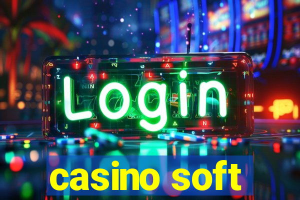 casino soft