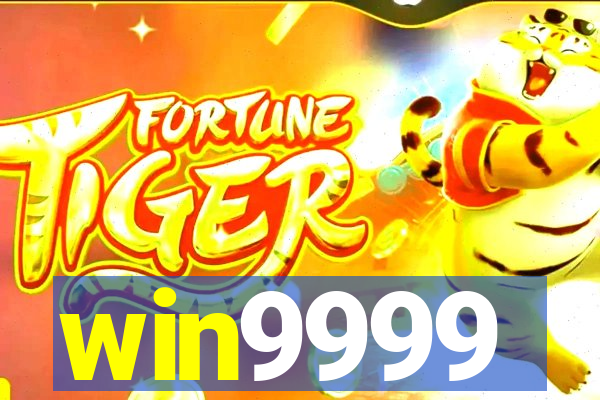 win9999