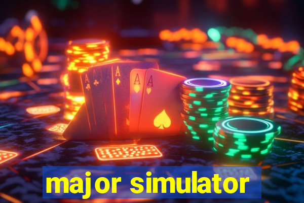 major simulator