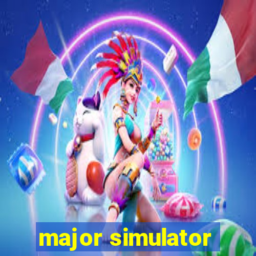 major simulator