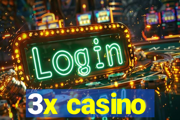 3x casino