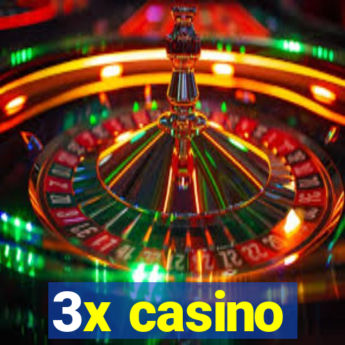 3x casino