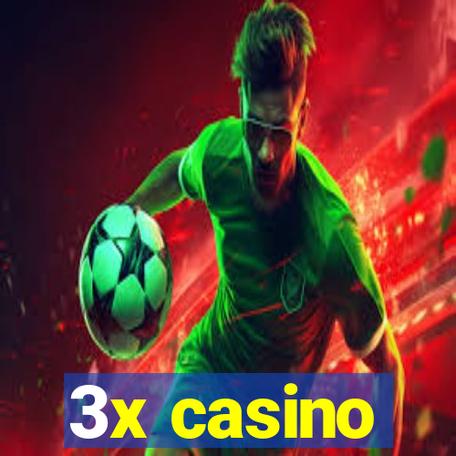 3x casino