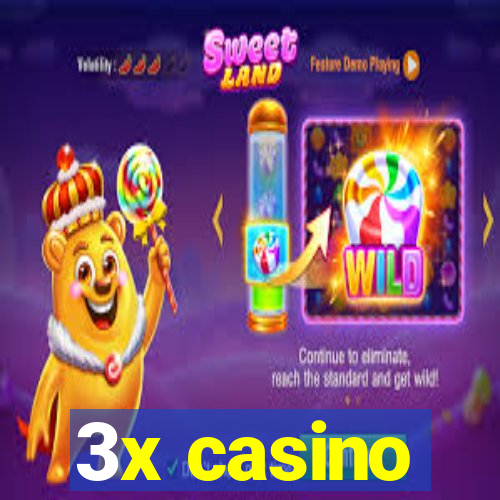 3x casino