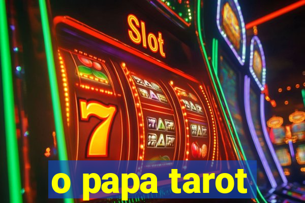 o papa tarot