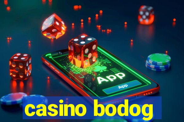 casino bodog