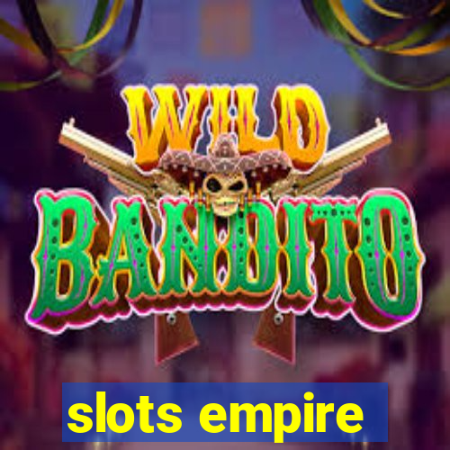 slots empire