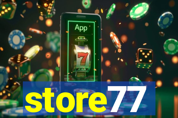 store77