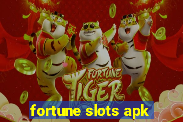 fortune slots apk