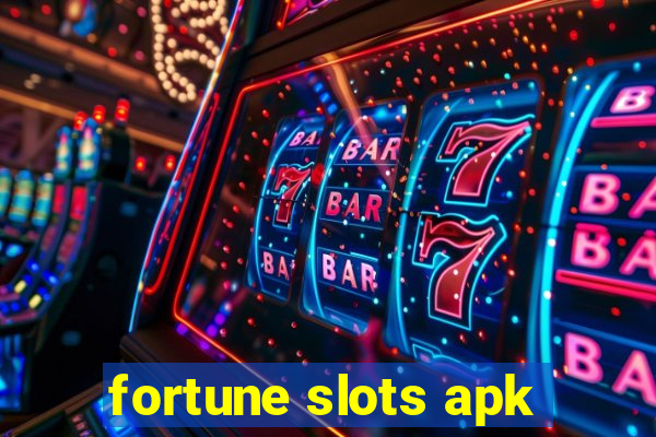 fortune slots apk