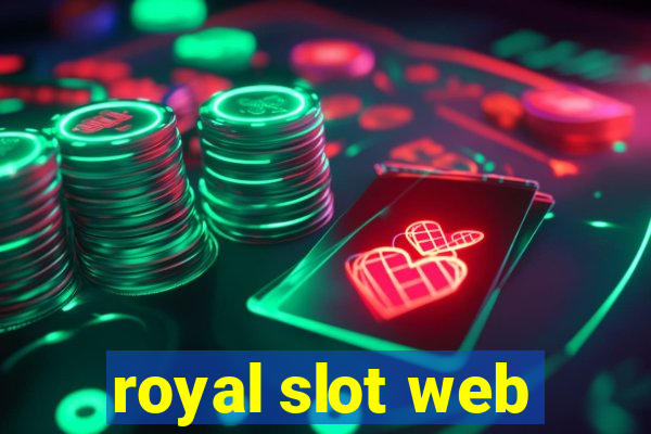 royal slot web