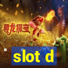 slot d