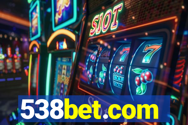 538bet.com