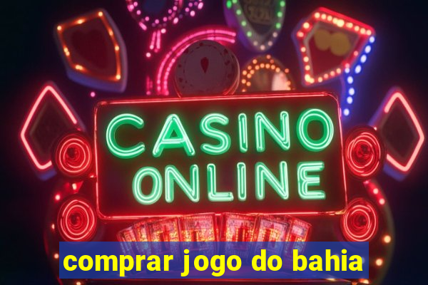 comprar jogo do bahia