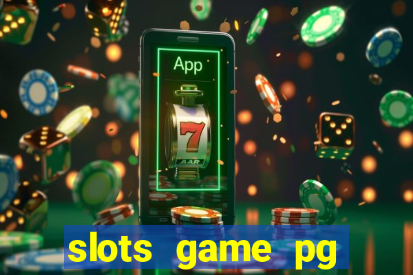 slots game pg fortune tiger