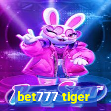 bet777 tiger