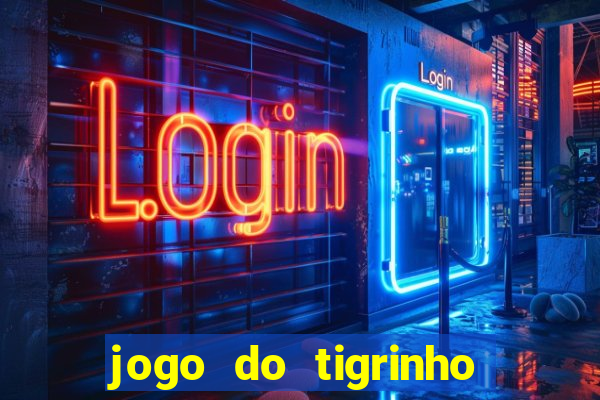 jogo do tigrinho cartao de credito