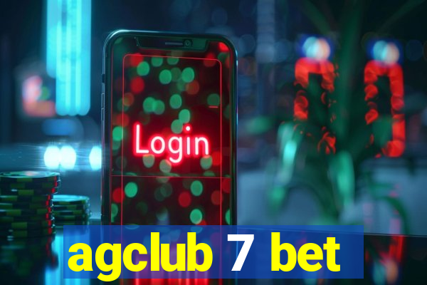 agclub 7 bet