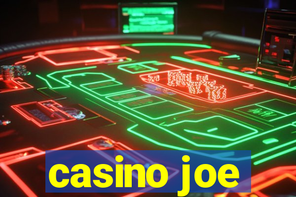 casino joe