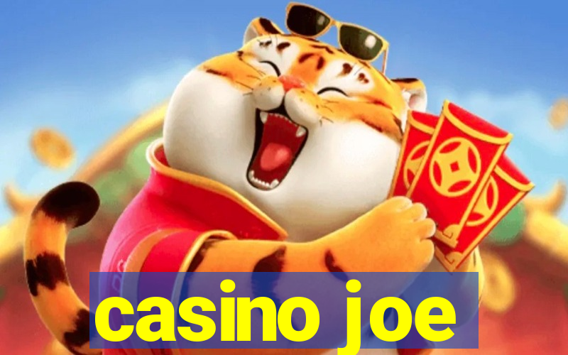 casino joe