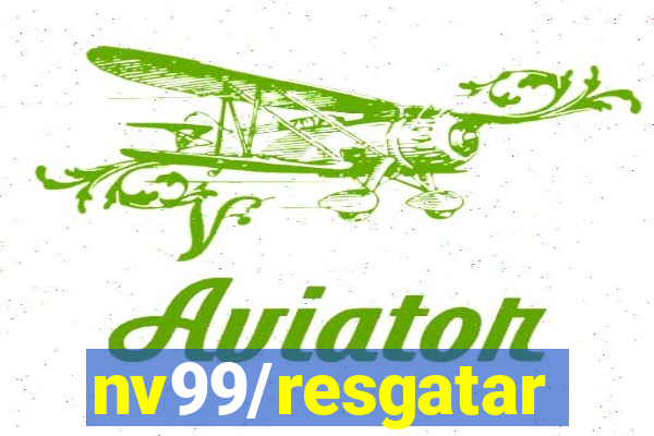 nv99/resgatar