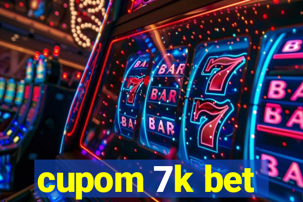 cupom 7k bet