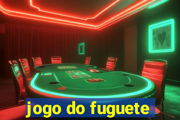 jogo do fuguete