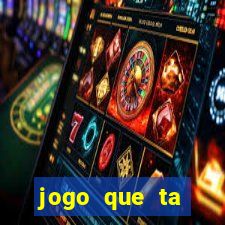 jogo que ta pagando sem deposito