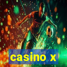 casino x