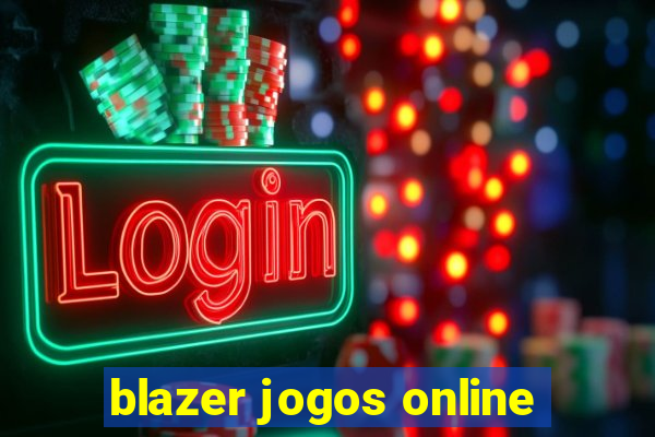 blazer jogos online