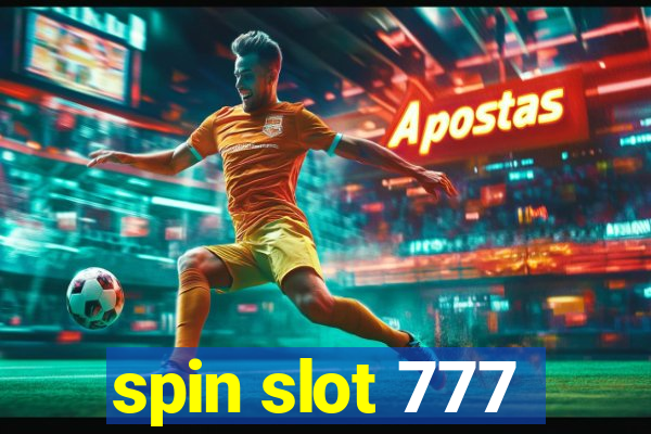 spin slot 777